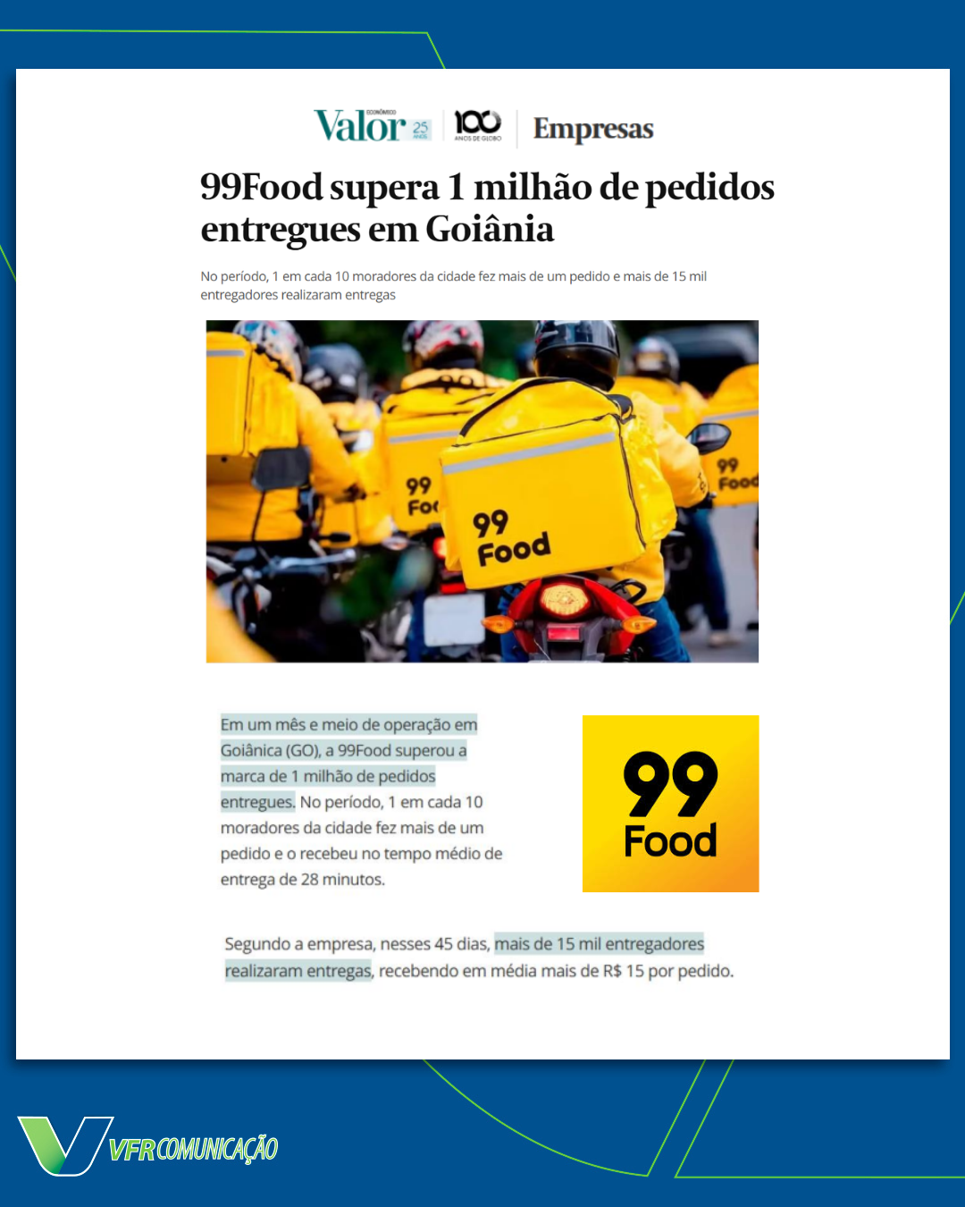 99Food ultrapassa 1 milhão de pedidos em Goiânia (Valor)