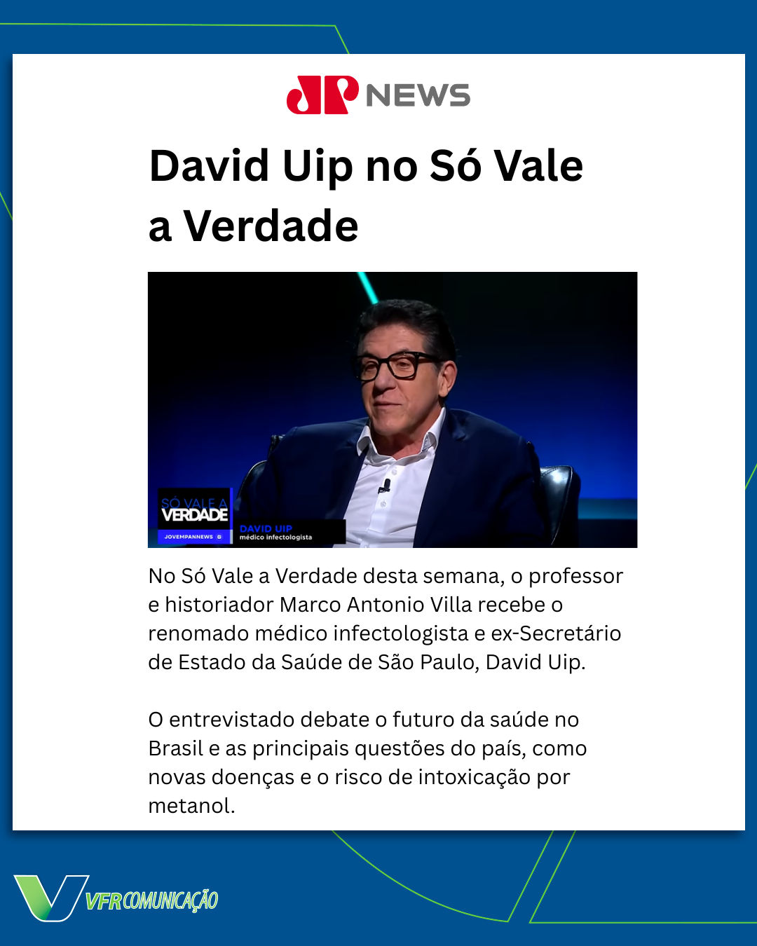 David Uip na Jovem Pan News