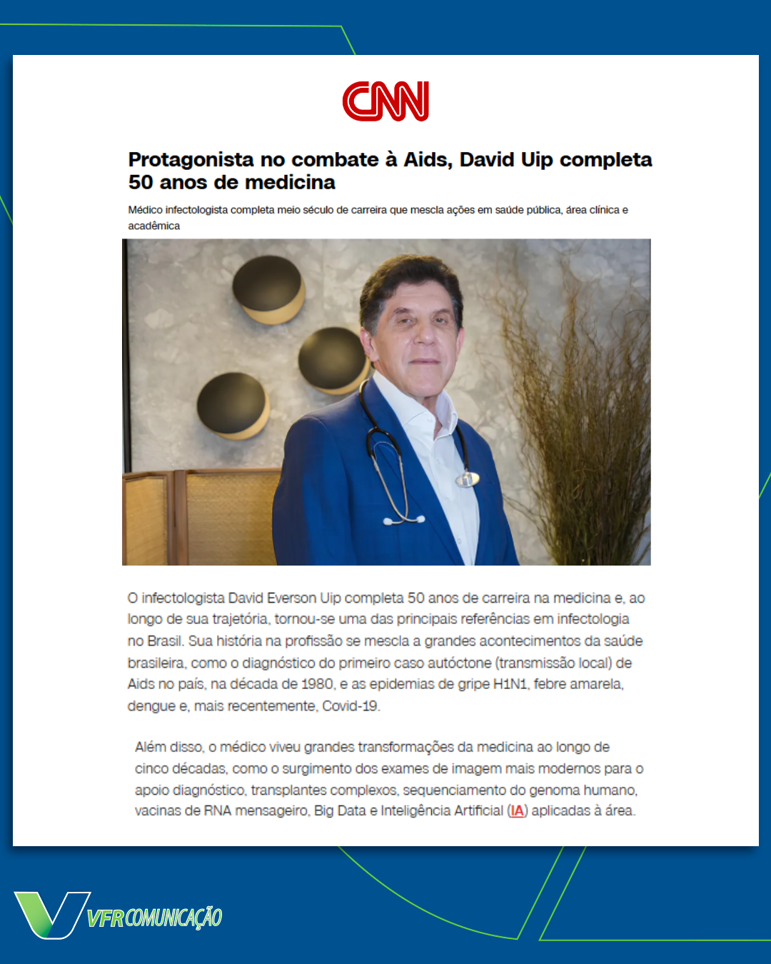 50 anos de David Uip na CNN