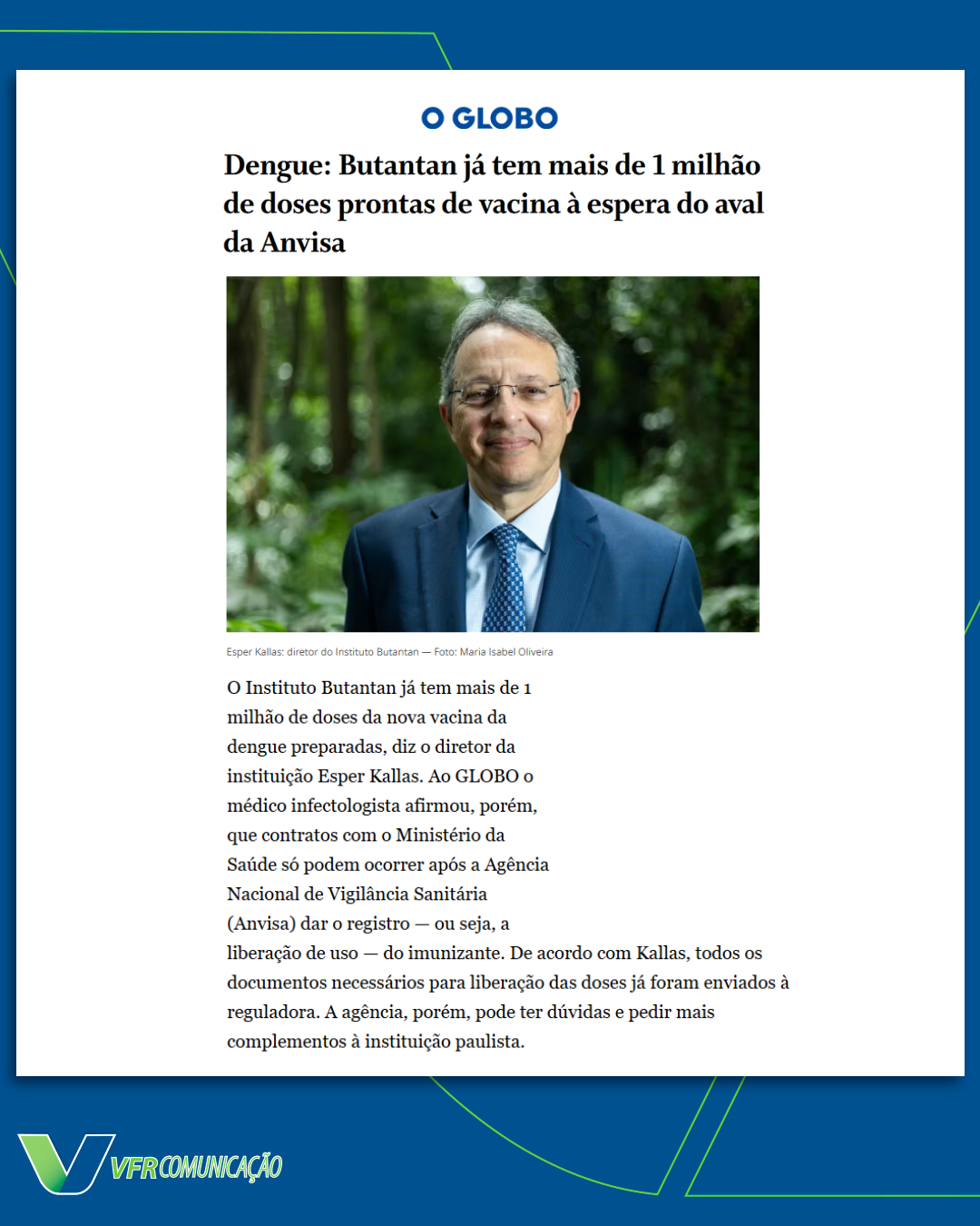 Instituto Butantan no Globo