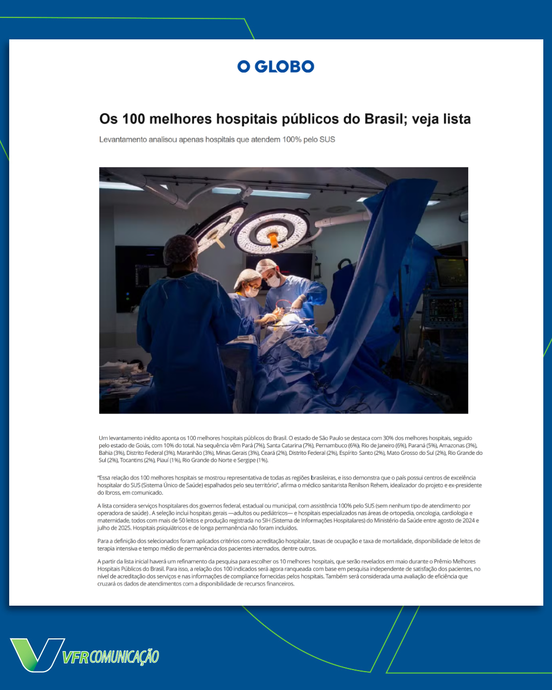 Ibross: os 100 melhores hospitais públicos do país (G1, Globo, UOL)