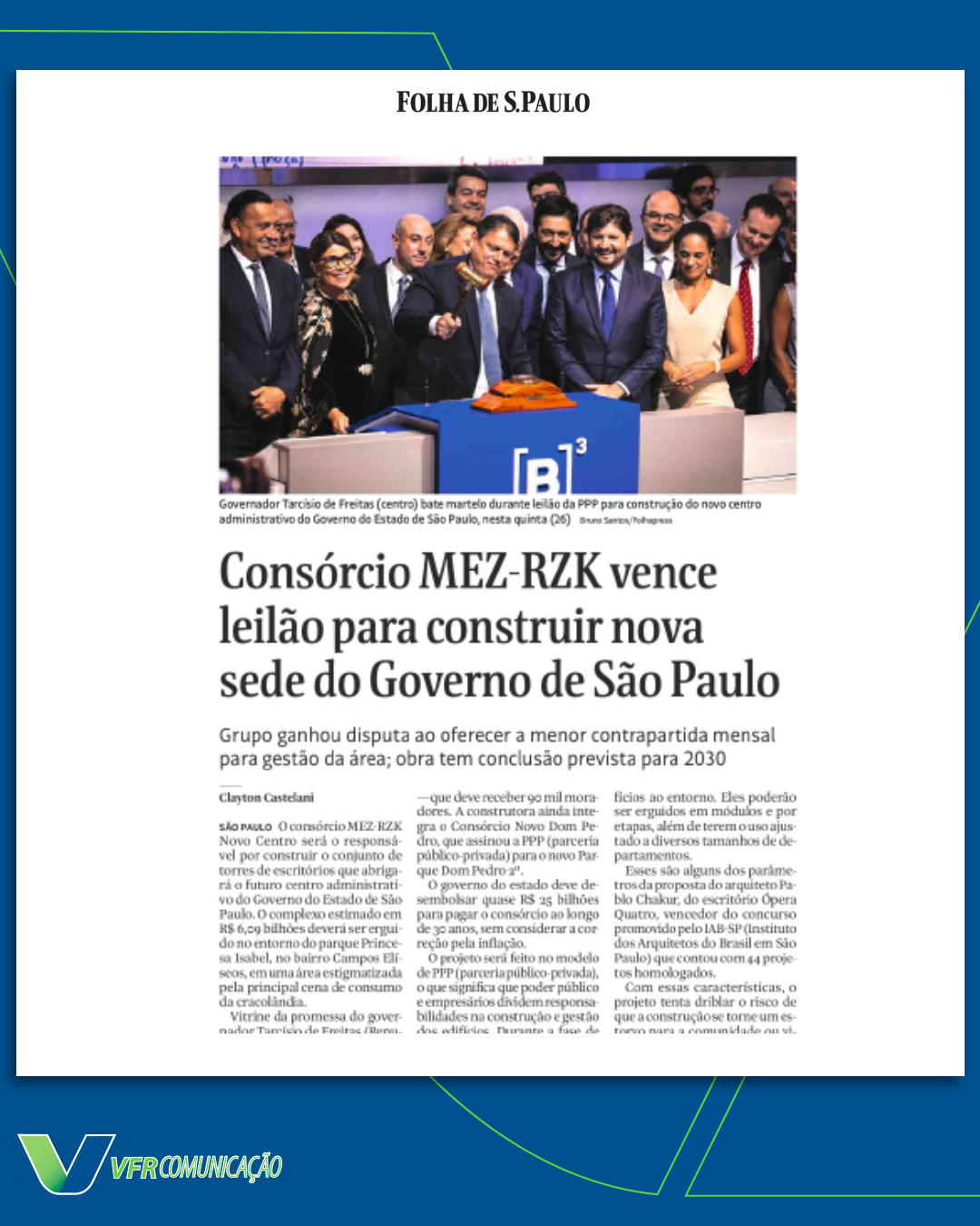 Consório MEZ-RZK na Folha, Estadão, CNN, O Globo