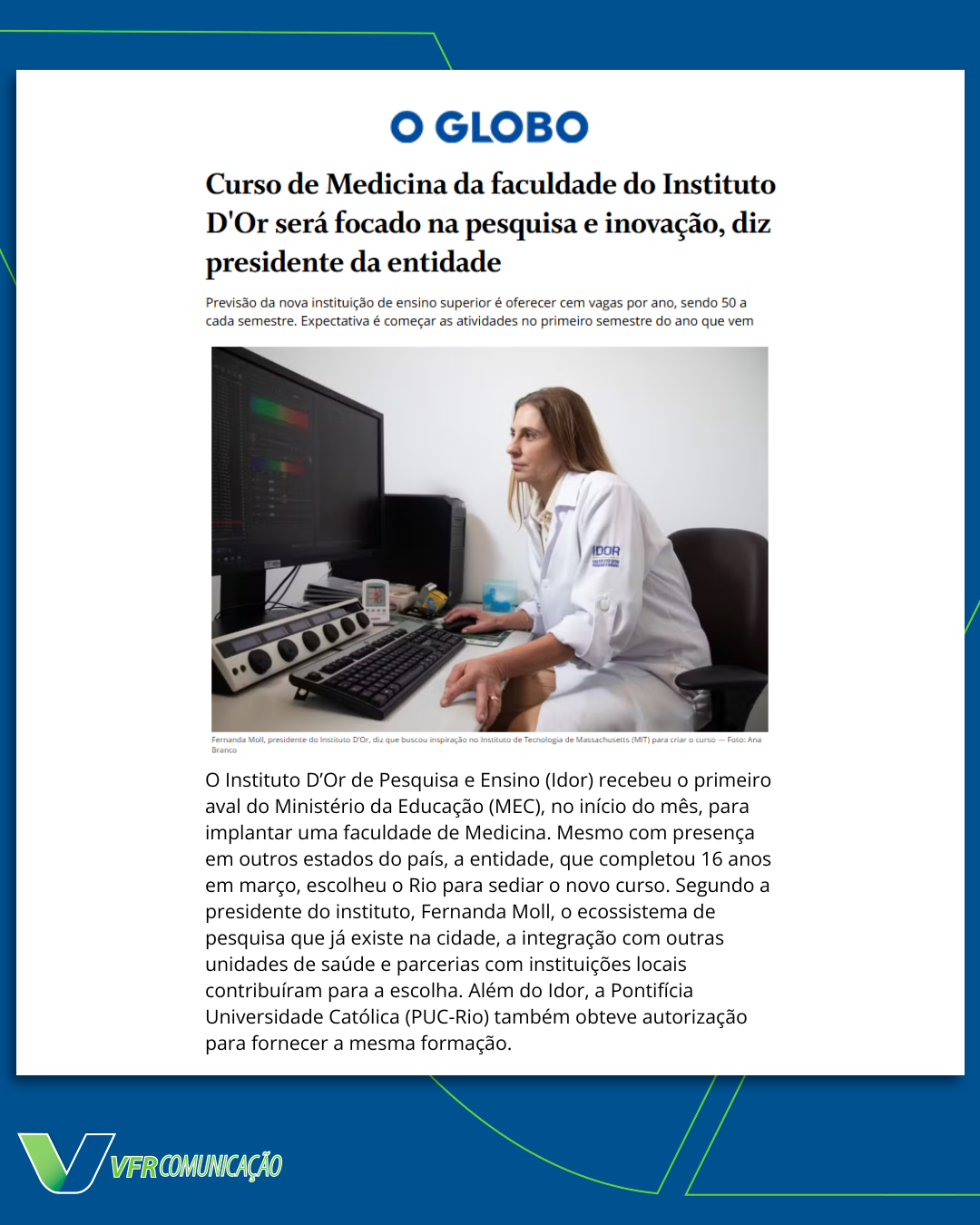 Curso do Instituto D´Or no O Globo