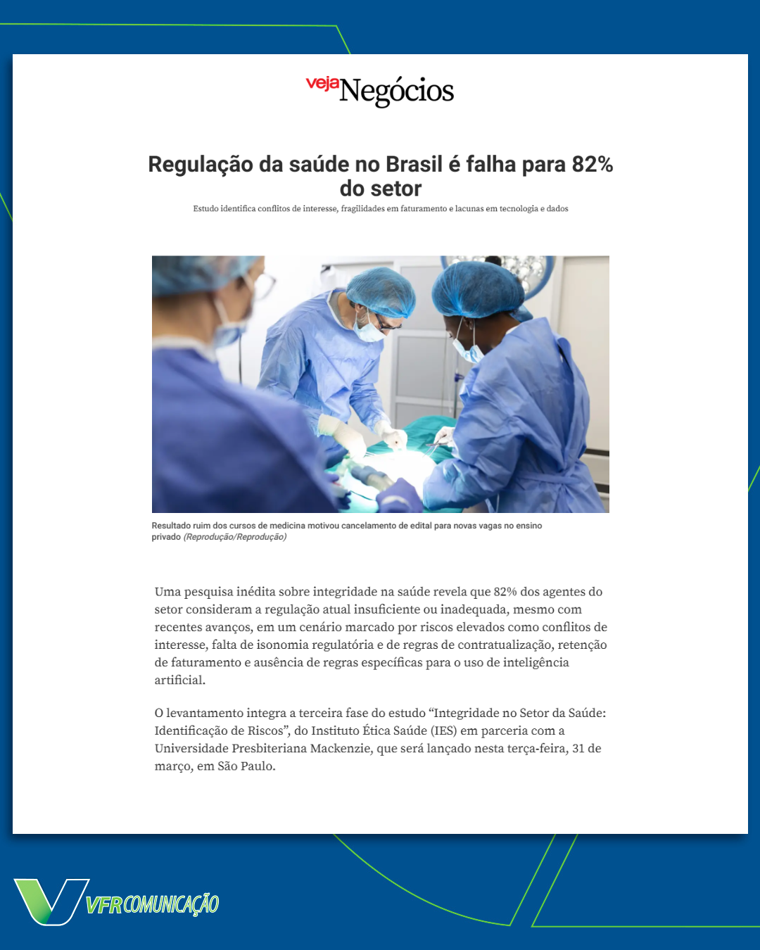 Instituto Ética Saúde na Veja Negócios