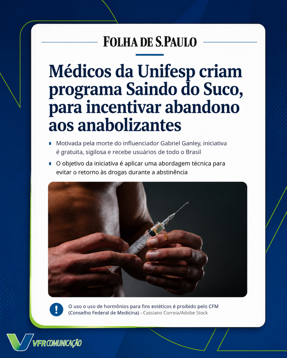 Programa “Saindo do Suco”, do Hospital São Paulo, na Folha de S.Paulo